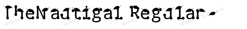 TheNautigal Regular字体转换